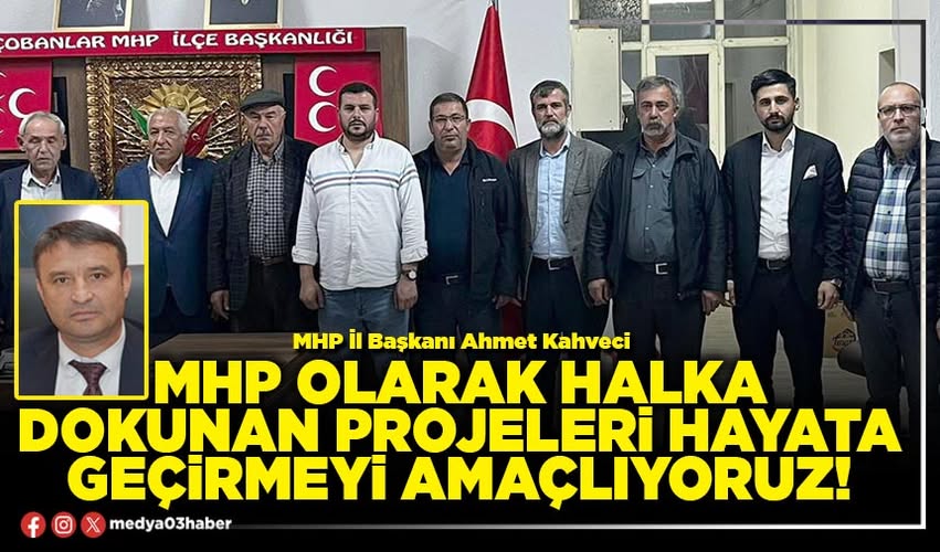 MHP Afyonkarahisar İl Başkanlığı, Halkla İlişkiler Çalışmalarını Yoğunlaştırdı