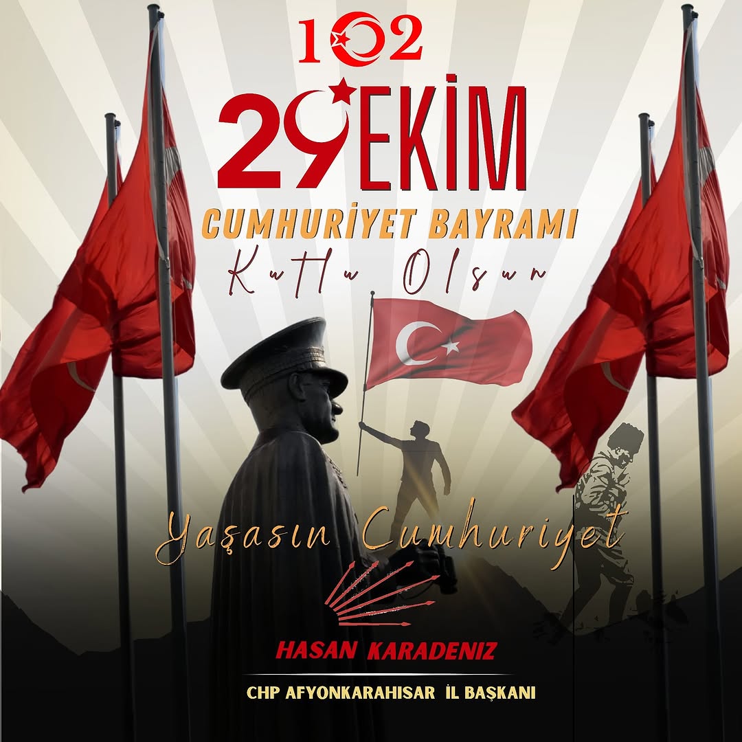 Cumhuriyet'in 102. Yılında CHP Afyonkarahisar'dan Anlamlı Mesaj